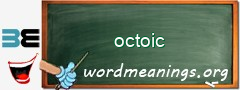 WordMeaning blackboard for octoic